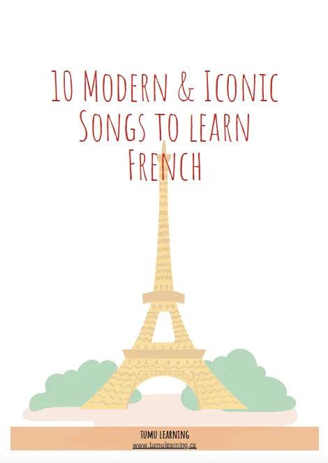  10 Modern & Iconic Songs to Learn French Tumu Learning